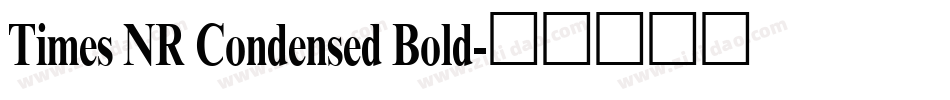 Times NR Condensed Bold字体转换